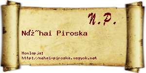 Néhai Piroska névjegykártya